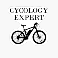 Cycology Expert Funny Bike Lover