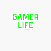 Gamer Life Gamerlife Computer Video Gaming Gift Slogan