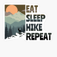 EAT SLEEP HIKE REPEAT Pastel Colored Mountain Forest Sunset View With A Goat On The Rocks