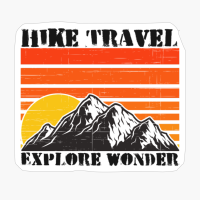 Hike Travel Explore Wonder Vintage Sunset Brown Orange Colors