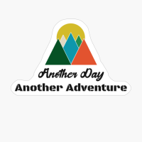 Another Day Another Adventure Light Colorful Retro Vintage Sunset Red Orange Yellow Triangle
