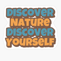 Discover Nature Discover Yourself Big Playfull Font Design With Orange And Brown