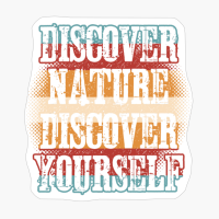 Discover Nature Discover Yourself Retro Colorful Circle Sunset