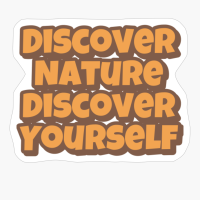 Discover Nature Discover Yourself Big Playfull Font Design With Orange And Brown