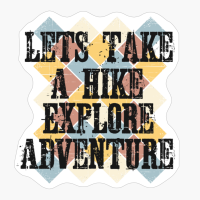 Lets Take A Hike, Explore, Adventure Retro Colorful Square Sunset Tiles