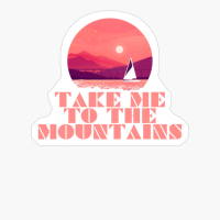 TAKE ME TO THE MOUNTAINS Modern Minimal Retro 80s Pink Boat Mountain Landscape With Bridge