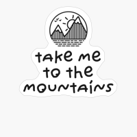 TAKE ME TO THE MOUNTAINS Minimalist Mountain Sunset Cirle Design With Birds Flying Over