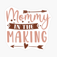 Mommy In The Making Perfect Gift For A Mother