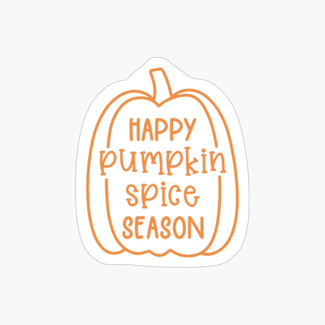 Happy Pumpkin Spice Season, Pumpkin Gift, Halloween Gift