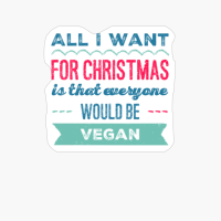 Vegan Christmas, Funny Vegan, Vegan Humor, Vegan Xmas, Vegan Chistmas Gift