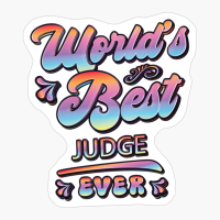 Worlds Best Judge Ever