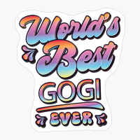 Worlds Best Gogi Ever - Gift For Grandparent