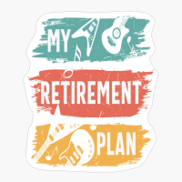 My Retirement Plan Guitar