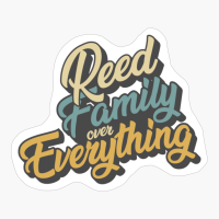 Reed Family Over Everything Reunion & Vacation Gift 2022