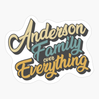 Anderson Family Over Everything Reunion & Vacation Gift 2022