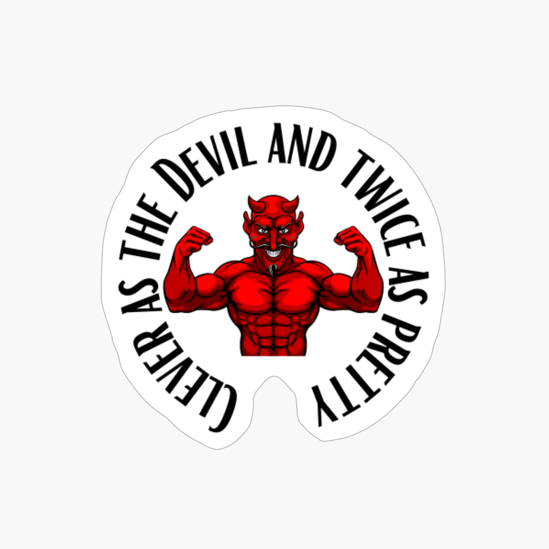 Clever As Devil - Funny