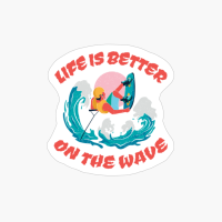 Wakeboarding "Life Is Better On The Wave" Quote