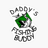 Daddy's Fishing Buddy Kids Gift