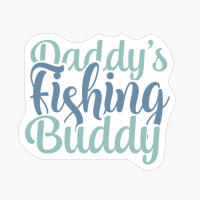 Daddy's Fishing Buddy-01