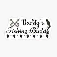Daddy S Fishing Buddy_1