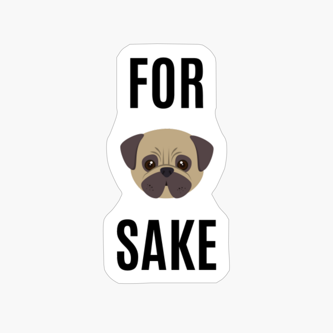 For Pug Sake