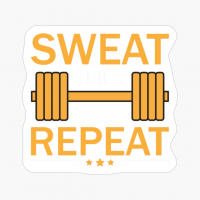 Sweat Smile And Repeat