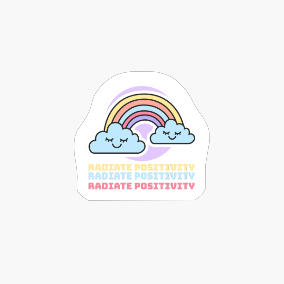 Radiate Positivity, Laptop , Oonie, Cute, Rainbow, Vinyl, Inspirational, Water Bottle, Laptop,Skateboard,Phone,car