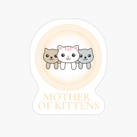 Mother Of Kittens