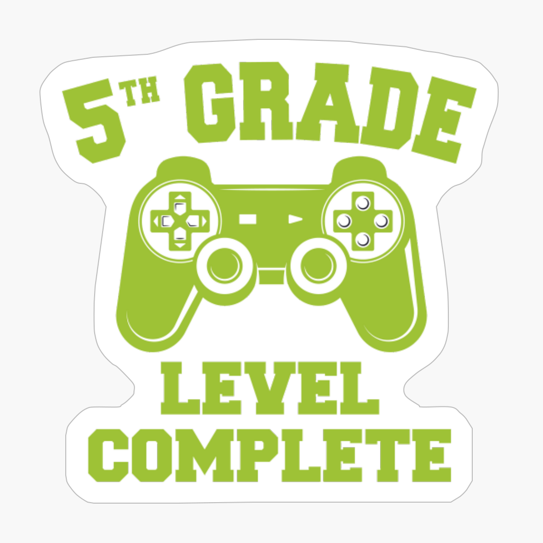 Fifth Grade Level Complete - A Funny Present For A Gamer Who Loves School