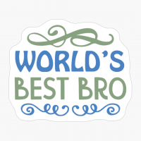 Worlds Best Bro