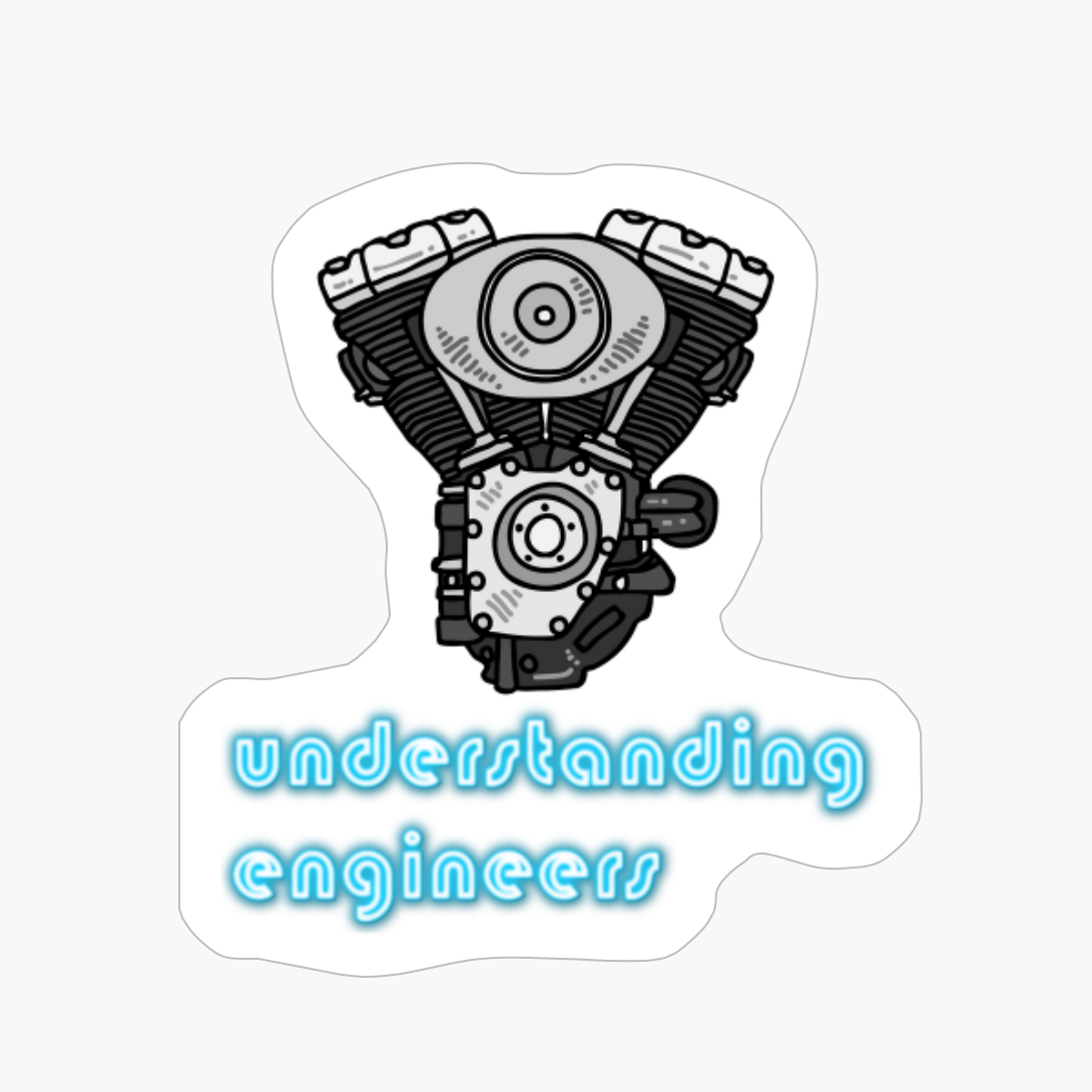 Understanding Engineers