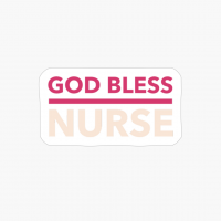 GOD BLESS NURSE - Design