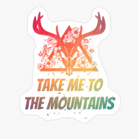 TAKE ME TO THE MOUNTAINS Dead Deer Skull Triangle With Flowers With Bright Colors