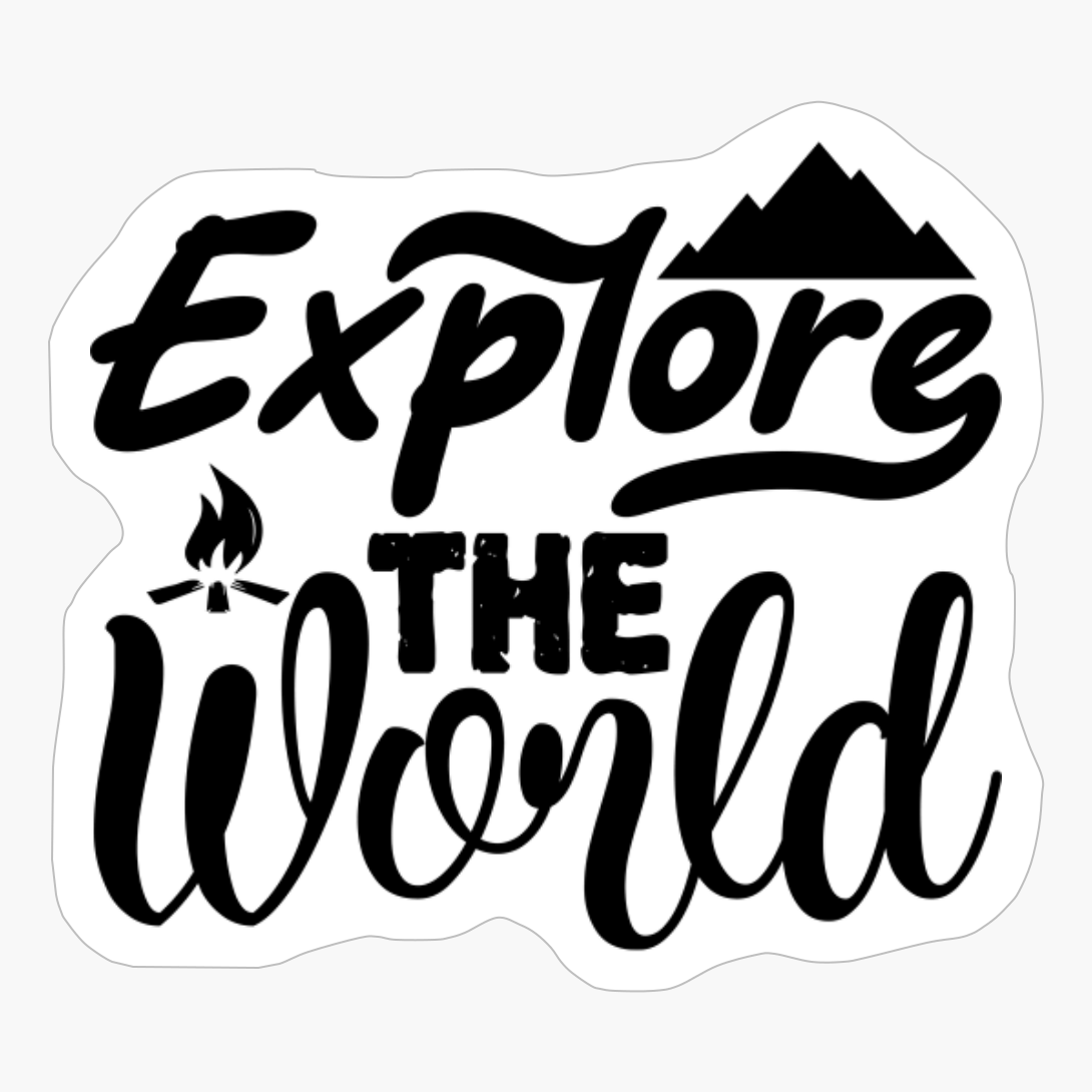 Explore The World