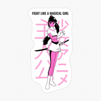 Fight Like A Magical Girl