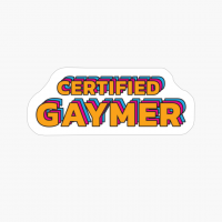 Certified Gaymer