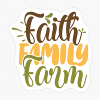 Faith Family Farm Farm Gift