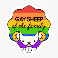 Gay Sheep Of The Family! - The Perfect Gift For A Rainbow Sheep!