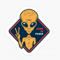 Came In Peace - A Funny Gift For A Cool Hipster Who Loves Alien, Space, And Sci Fi!