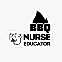 BBQ NURSE EDUCATOR