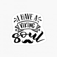 I Have Viking Soul Beard Design