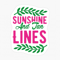 Sunshine And Tan Lines