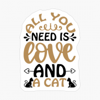 All You Need Is Love And A Cat