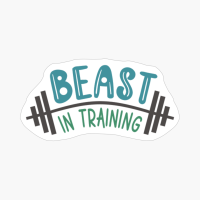 Beast In Training