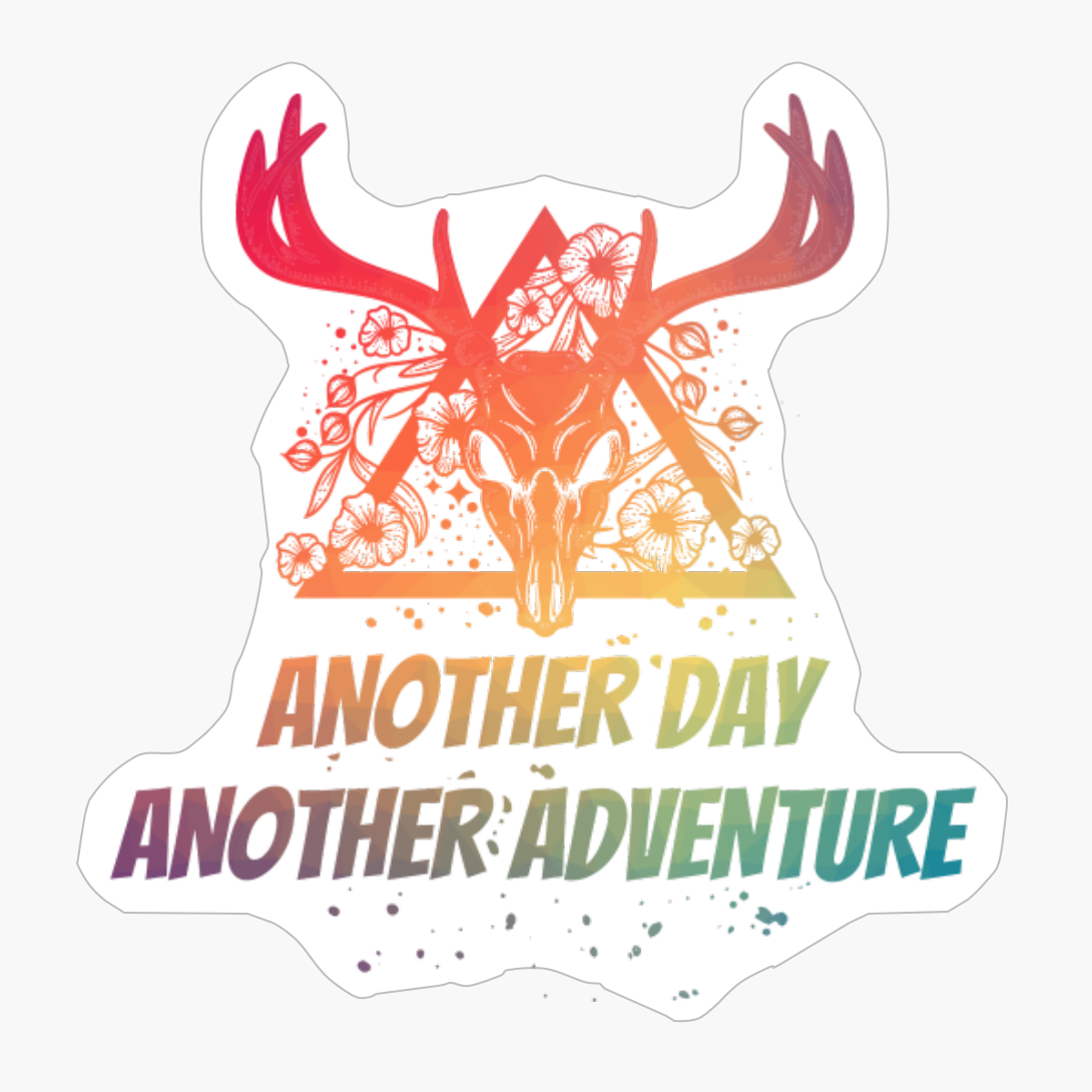 ANOTHER DAY ANOTHER ADVENTURE Dead Deer Skull Triangle With Flowers With Bright ColorsCopy Of Black Design