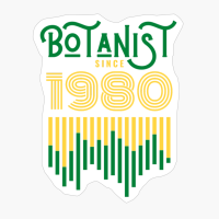 Botanist Since 1980