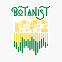 Botanist Since 1982