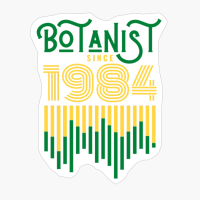 Botanist Since 1984