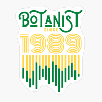 Botanist Since 1989