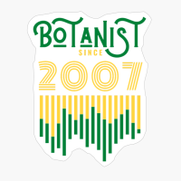 Botanist Since 2007